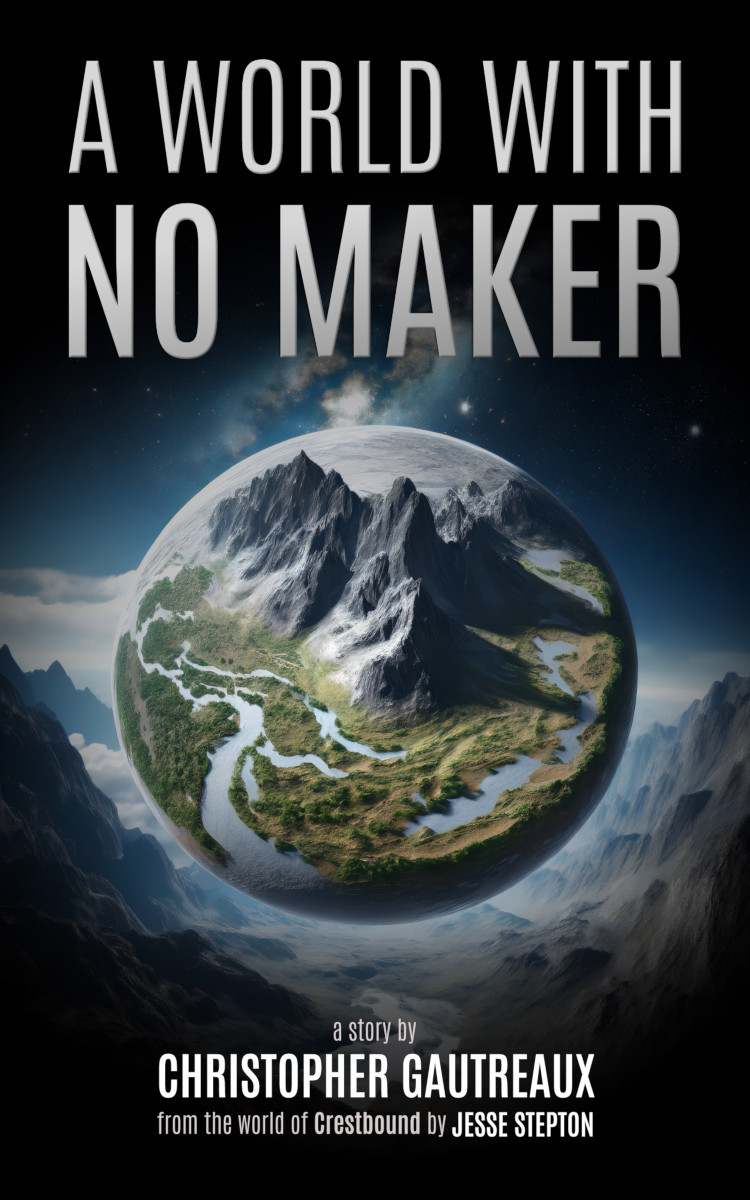 A World With No Maker